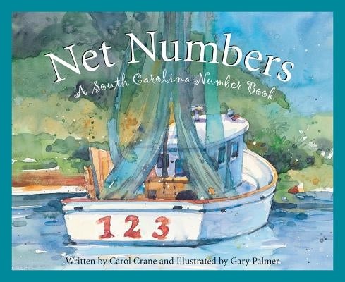 Net Numbers: A South Carolina Numbers Book - Hardcover | Diverse Reads