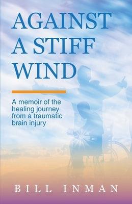 Against A Stiff Wind - Paperback | Diverse Reads