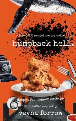 humpback hell: a heavi(ER) mental poetry collection: deepwater nugget economy edition - Paperback | Diverse Reads