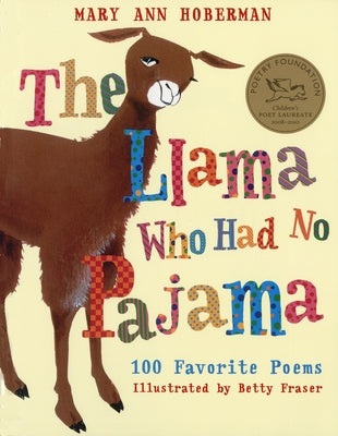 The Llama Who Had No Pajama: 100 Favorite Poems - Paperback | Diverse Reads