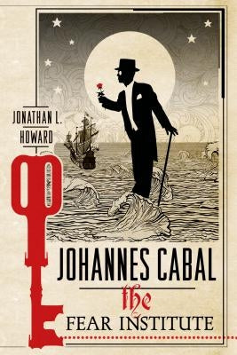 Johannes Cabal: The Fear Institute - Paperback | Diverse Reads