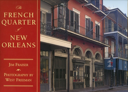 The French Quarter of New Orleans - Hardcover | Diverse Reads