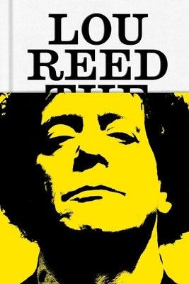 Lou Reed: The King of New York - Hardcover | Diverse Reads