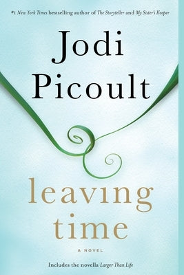 Leaving Time - Paperback | Diverse Reads