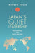 Japan's Quiet Leadership: Reshaping the Indo-Pacific - Paperback |  Diverse Reads