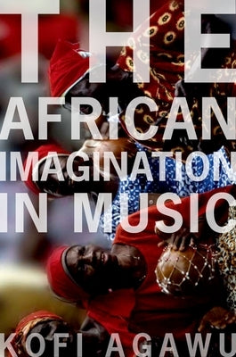 The African Imagination in Music - Paperback | Diverse Reads