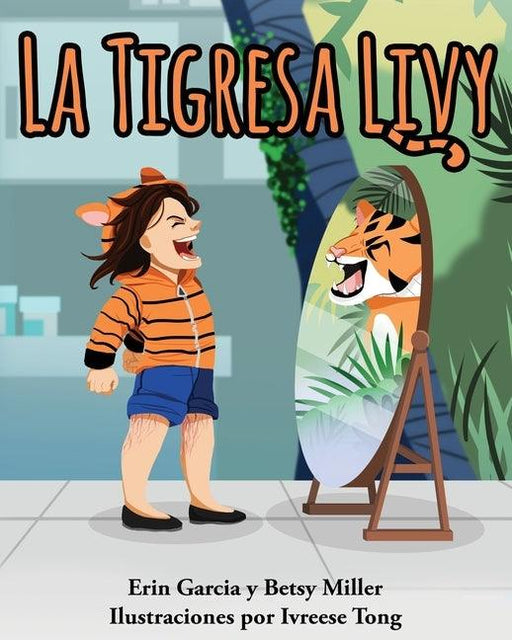 La Tigresa Livy - Paperback | Diverse Reads