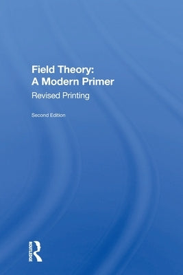 Field Theory: A Modern Primer - Paperback | Diverse Reads