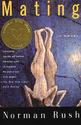 Mating: A Novel (National Book Award Winner) - Paperback | Diverse Reads