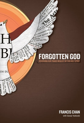 Forgotten God: Reversing Our Tragic Neglect of the Holy Spirit - Paperback | Diverse Reads