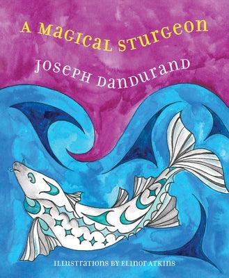 A Magical Sturgeon - Paperback | Diverse Reads