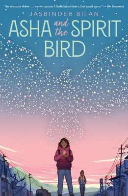 Asha and the Spirit Bird - Hardcover | Diverse Reads