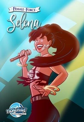 Female Force: Selena (Blue Variant cover) - Paperback | Diverse Reads