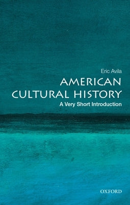 American Cultural History: A Very Short Introduction - Paperback | Diverse Reads