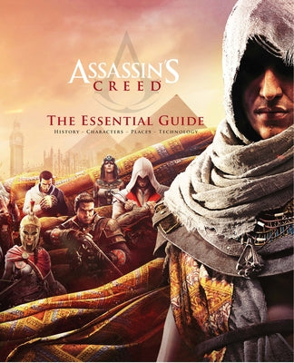 Assassin's Creed: The Essential Guide - Hardcover | Diverse Reads