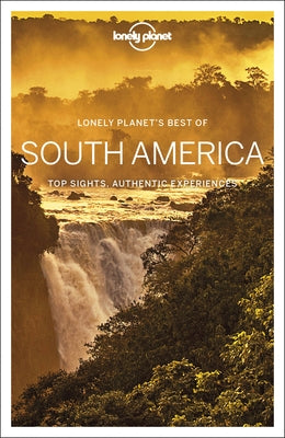 Lonely Planet Best of South America 1 - Paperback | Diverse Reads
