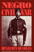 The Negro in the Civil War - Paperback |  Diverse Reads