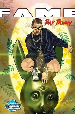 Fame: : Bad Bunny: Bad Bunny - Hardcover | Diverse Reads