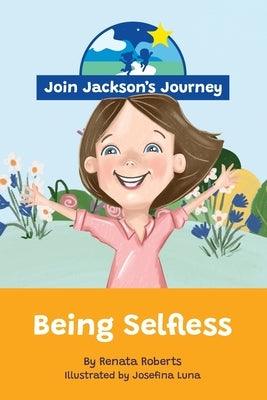 JOIN JACKSON's JOURNEY Being Selfless - Paperback | Diverse Reads