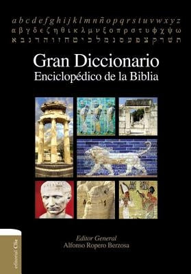 Gran diccionario enciclopédico de la Biblia - Hardcover | Diverse Reads