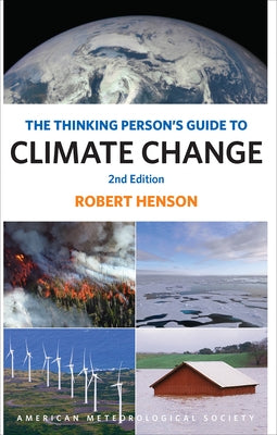 The Thinking Person's Guide to Climate Change: Second Edition - Paperback | Diverse Reads
