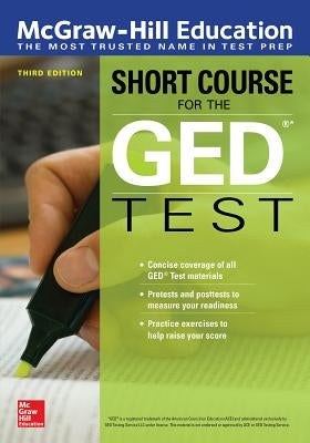 McGraw-Hill Education Short Course for the GED Test, Third Edition - Paperback | Diverse Reads