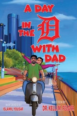A Day in the D with Dad - Paperback | Diverse Reads