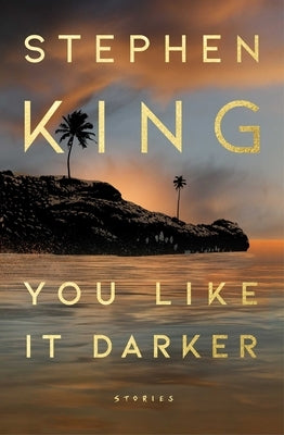 You Like It Darker: Stories - Hardcover | Diverse Reads