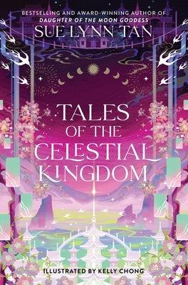 Tales of the Celestial Kingdom - Hardcover | Diverse Reads