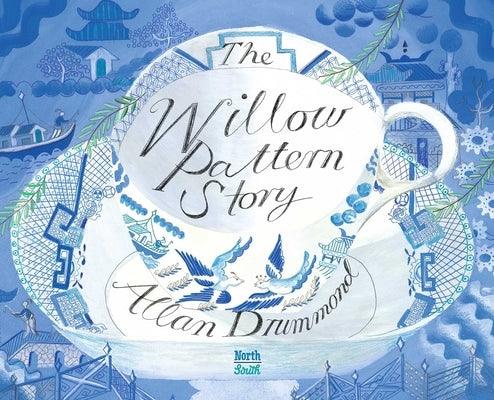 The Willow Pattern Story - Hardcover | Diverse Reads