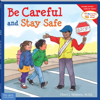 Be Careful and Stay Safe - Paperback | Diverse Reads