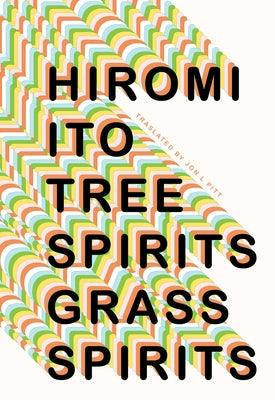 Tree Spirits Grass Spirits - Paperback