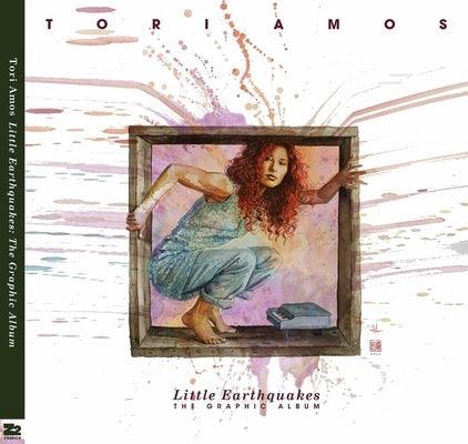 Tori Amos: Little Earthquakes - Hardcover | Diverse Reads