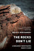 The Rocks Don't Lie: A Geologist Investigates Noah's Flood - Paperback | Diverse Reads