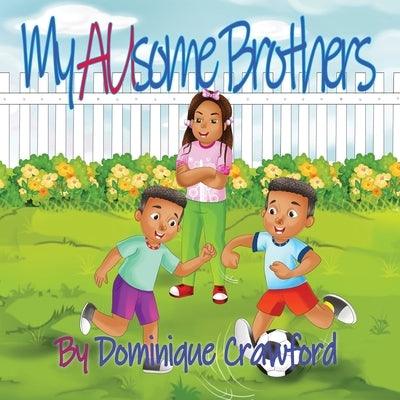 My AUsome Brothers - Paperback | Diverse Reads