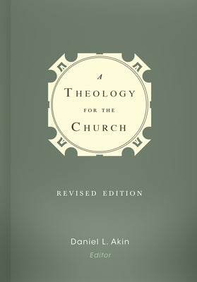 A Theology for the Church - Hardcover | Diverse Reads