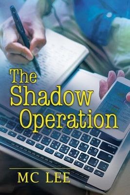 The Shadow Operation - Paperback | Diverse Reads