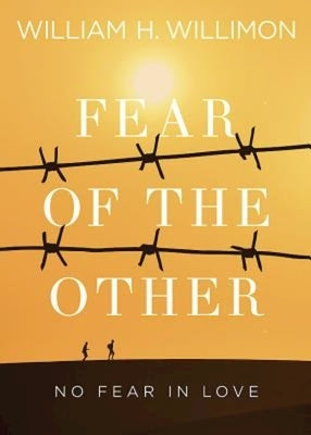 Fear of the Other: No Fear in Love - Paperback | Diverse Reads