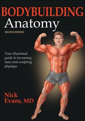 Bodybuilding Anatomy - Paperback | Diverse Reads
