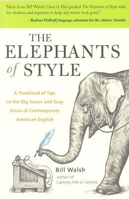 The Elephants of Style / Edition 1 - Paperback | Diverse Reads