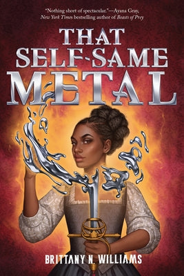 That Self-Same Metal - Library Binding | Diverse Reads
