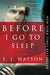 Before I Go to Sleep - Paperback | Diverse Reads