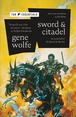 Sword & Citadel: The Second Half of the Book of the New Sun - Paperback | Diverse Reads