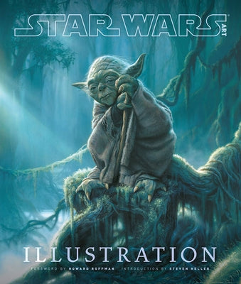 Star Wars Art: Illustration (Star Wars Art Series) - Hardcover | Diverse Reads