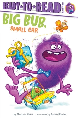 Big Bub, Small Car: Ready-To-Read Ready-To-Go! - Paperback | Diverse Reads