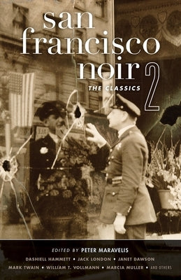 San Francisco Noir 2: The Classics - Paperback | Diverse Reads
