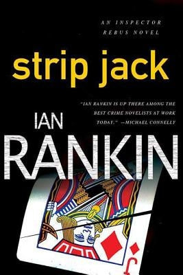 Strip Jack (Inspector John Rebus Series #4) - Paperback | Diverse Reads