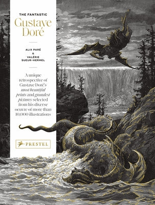 The Fantastic Gustave Doré - Hardcover | Diverse Reads