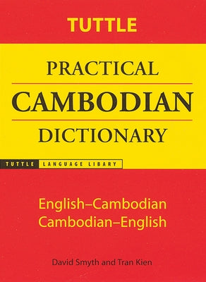 Tuttle Practical Cambodian Dictionary: English-Cambodian Cambodian-English - Paperback | Diverse Reads