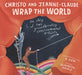 Christo and Jeanne-Claude Wrap the World: The Story of Two Groundbreaking Environmental Artists - Hardcover | Diverse Reads